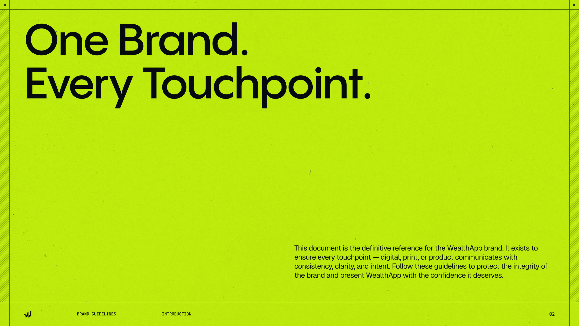 Introduction page in electric lime with the headline One Brand. Every Touchpoint. in black and a short guideline paragraph